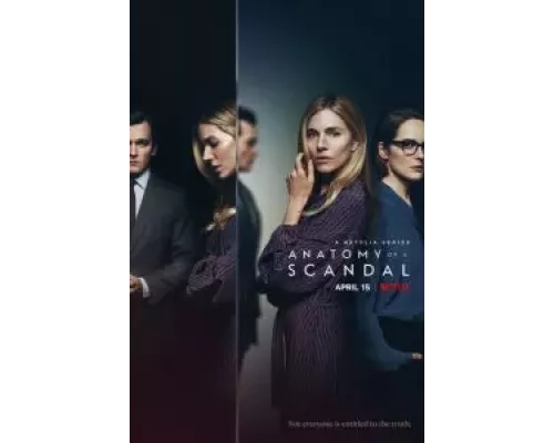 Анатомия скандала 1 сезон   