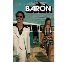 Барон (Эль-Барон) 1 сезон  (2019)
