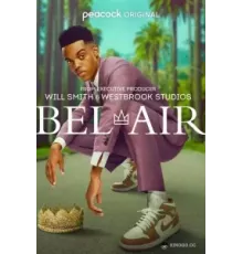 Бель-Эйр 1 сезон  (2022)