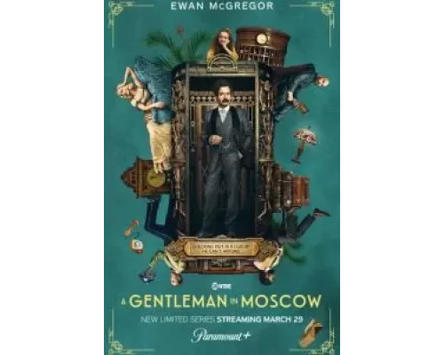 Джентльмен в Москве 1 сезон   