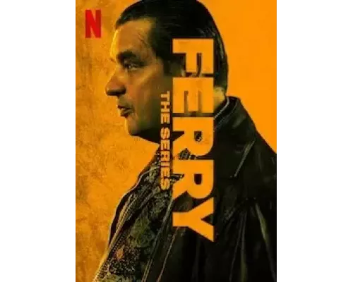Ферри: Сериал 1 сезон   