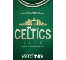 Город «Селтикс» 1 сезон  (2025)