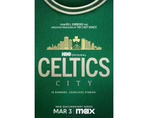 Город «Селтикс» 1 сезон   