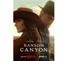 Каньон Рэнсом 1 сезон  (2025)