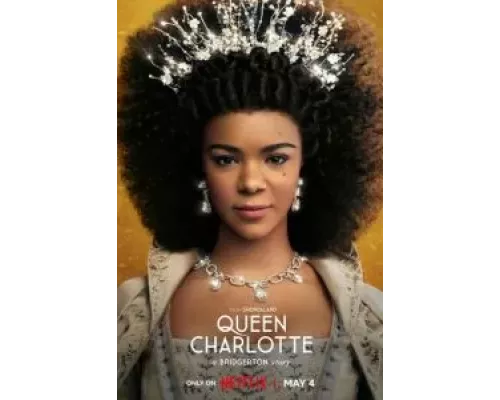 Королева Шарлотта: История Бриджертонов 1 сезон   