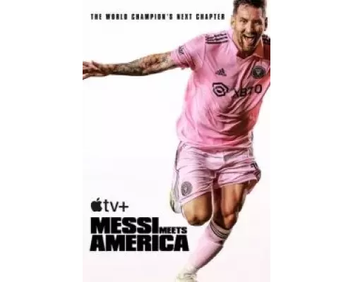 Месси встречает Америку 1 сезон   