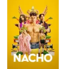 Начо 1 сезон  (2023)