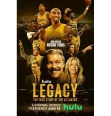 Наследие: Правдивая история "Лос-Анджелес Лейкерс" 1 сезон  (2022)