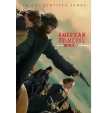 Первозданная Америка 1 сезон  (2025)