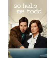 Помоги мне, Тодд 1-2 сезон  (2022)