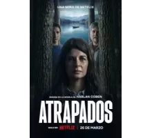 Попавшие в ловушку 1 сезон (2025)