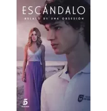 Скандал. История одержимости 1 сезон  (2023)