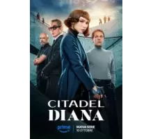 Цитадель: Диана 1 сезон  (2024)